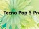 Tecno Pop 5 Pro 配備 8 兆像素雙攝像頭