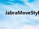 JabraMoveStyle版它沒(méi)有主動(dòng)降噪功能